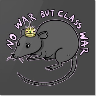 NO WAR BUT CLASS WAR Posters and Art